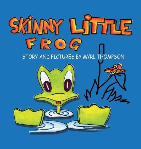 Cover image for Skinny Little Frog