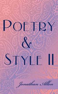 Cover image for Poetry & Style II