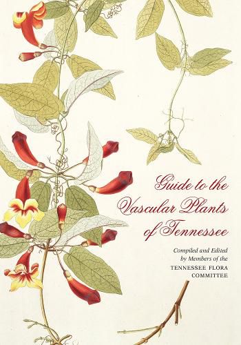 Cover image for Guide to the Vascular Plants of Tennessee