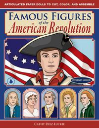 Cover image for Famous Figures of the American Revolution