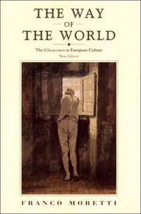 Cover image for The Way of the World: The Bildungsroman in European Culture