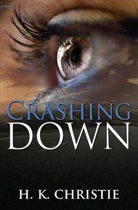 Cover image for Crashing Down