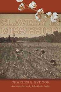 Cover image for Slavery in Mississippi