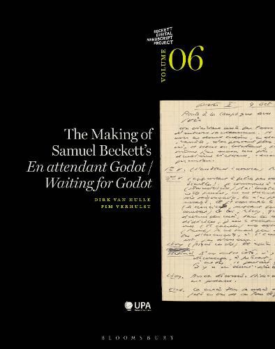 The Making of Samuel Beckett's 'Waiting for Godot'/'En attendant Godot