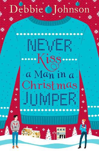 Cover image for Never Kiss a Man in a Christmas Jumper