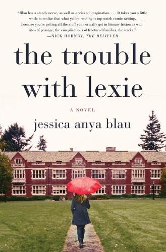 The Trouble with Lexie: A Novel