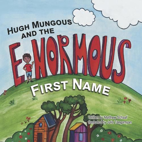 Cover image for Hugh Mungous and the Enormous First Name