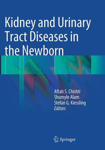 Cover image for Kidney and Urinary Tract Diseases in the Newborn