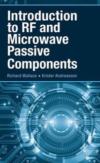 Cover image for Introduction to RF and Microwave Passive Components