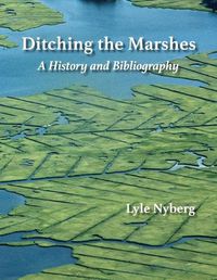 Cover image for Ditching the Marshes