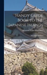 Cover image for Handy Guide Book to the Japanese Islands