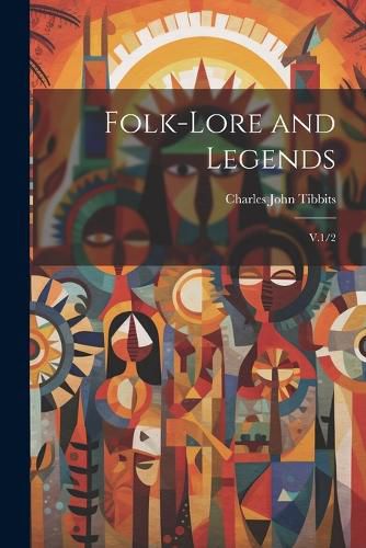 Cover image for Folk-lore and Legends