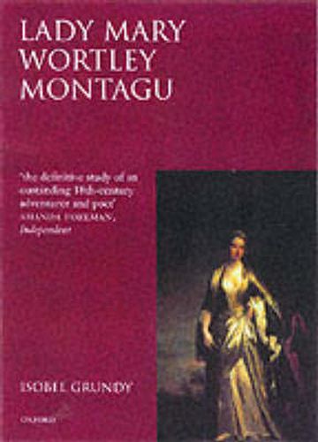 Lady Mary Wortley Montagu: Comet of the Enlightenment