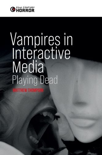 Cover image for Vampires in Interactive Media