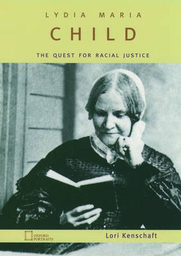 Lydia Maria Child: The Quest for Racial Justice