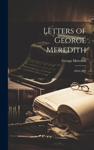 Cover image for Letters of George Meredith