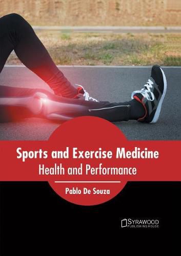 Cover image for Sports and Exercise Medicine: Health and Performance