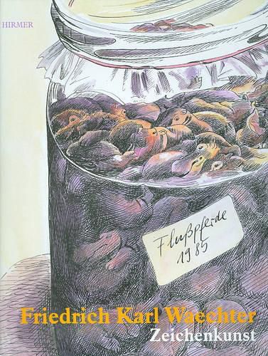 Cover image for Friedrich Karl Waechter: Zeichenkunst