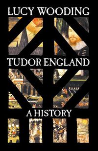 Cover image for Tudor England: A History