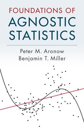 Cover image for Foundations of Agnostic Statistics