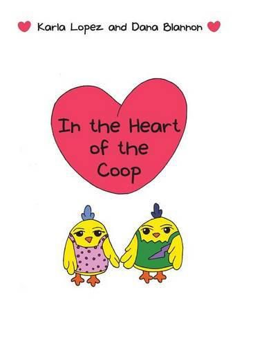 Cover image for In the Heart of the Coop