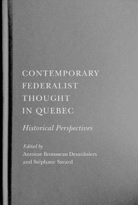 Cover image for Contemporary Federalist Thought in Quebec