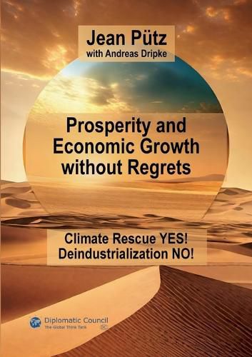 Cover image for Prosperity and Economic Growth without Regrets