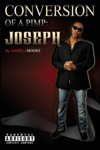 Conversion of A Pimp: Joseph