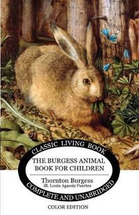 Cover image for The Burgess Animal Book for Children - Color Edition