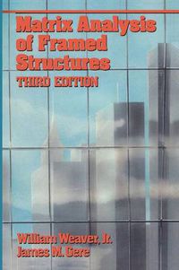 Cover image for Matrix Analysis Framed Structures