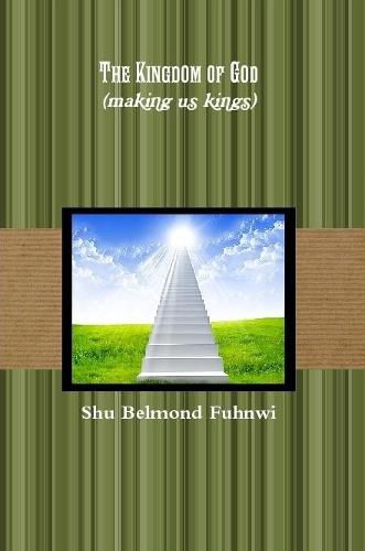 Cover image for Kingdom of God (making us kings)