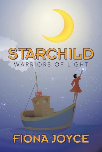 Cover image for Starchild: Warriors of Light