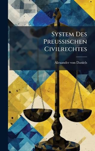 Cover image for System Des PreuAischen Civilrechtes