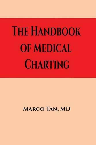 Cover image for The Handbook of Medical Charting