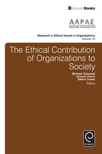 Cover image for The Ethical Contribution of Organizations to Society