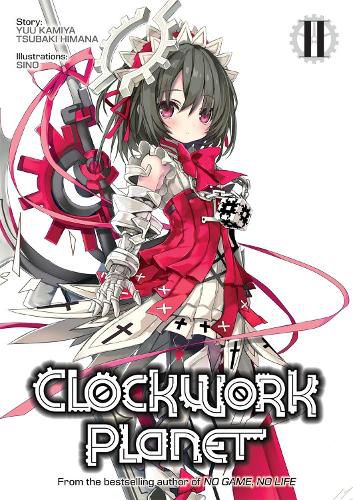 Cover image for Clockwork Planet (Light Novel) Vol. 2