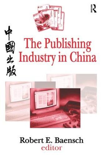 Cover image for The Publishing Industry in China