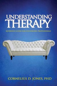 Cover image for Understanding Therapy