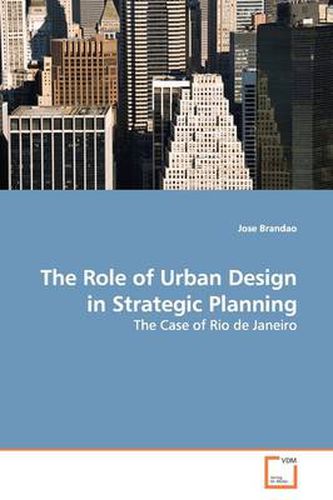 Cover image for The Role of Urban Design in Strategic Planning