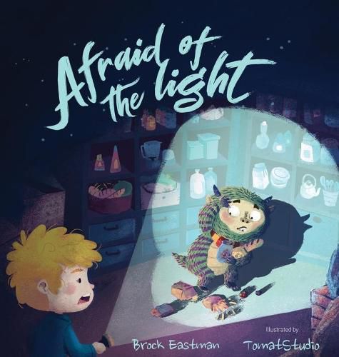 Afraid of the Light