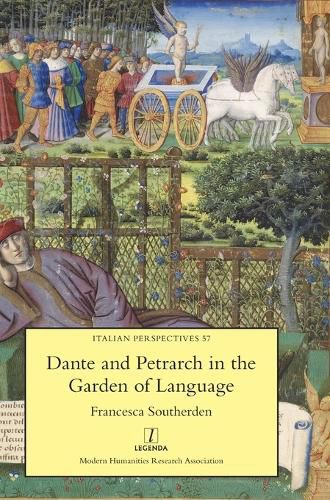 Cover image for Dante and Petrarch in the Garden of Language