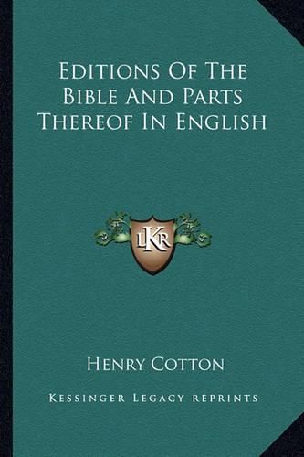 Cover image for Editions of the Bible and Parts Thereof in English