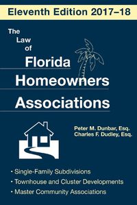 Cover image for The Law of Florida Homeowners Association