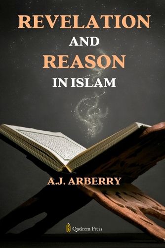 Cover image for Revelation and Reason in Islam