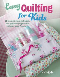 Cover image for Easy Quilting for Kids