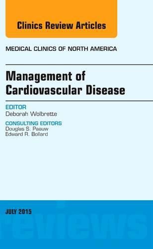 Cover image for Management of Cardiovascular Disease, An Issue of Medical Clinics of North America