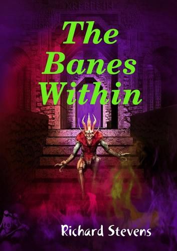 The Banes Within