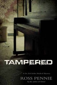 Cover image for Tampered: A Dr. Zol Szabo Medical Mystery