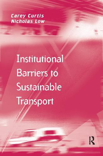 Cover image for Institutional Barriers to Sustainable Transport