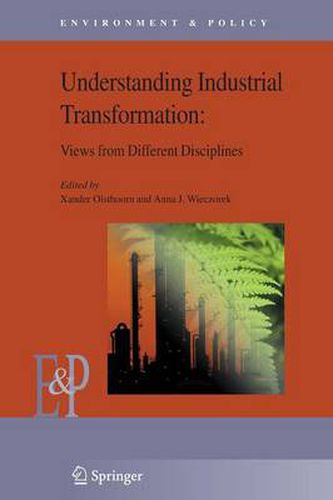 Cover image for Understanding Industrial Transformation: Views from Different Disciplines